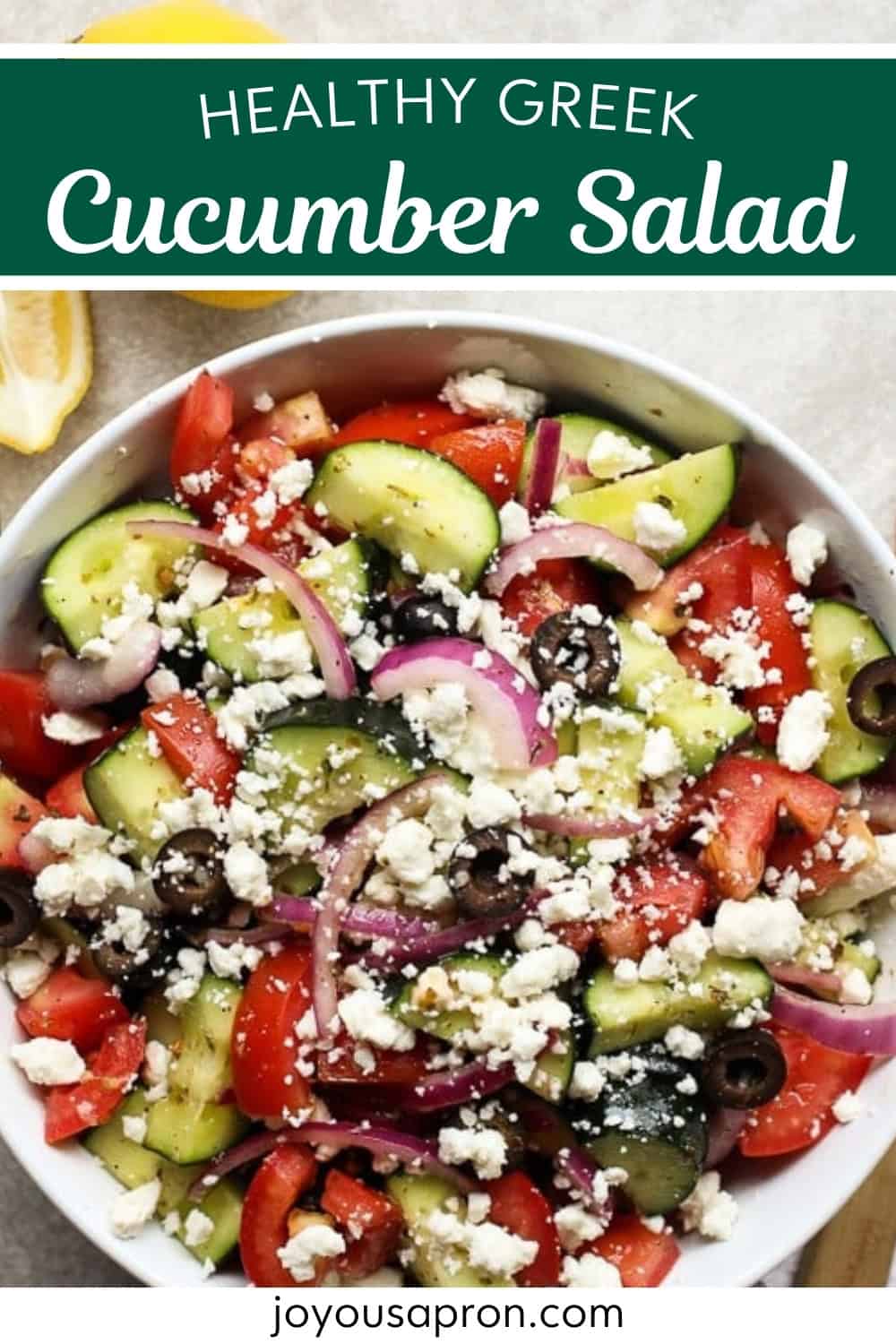 Greek Cucumber Salad (Quick and Easy!) - Joyous Apron