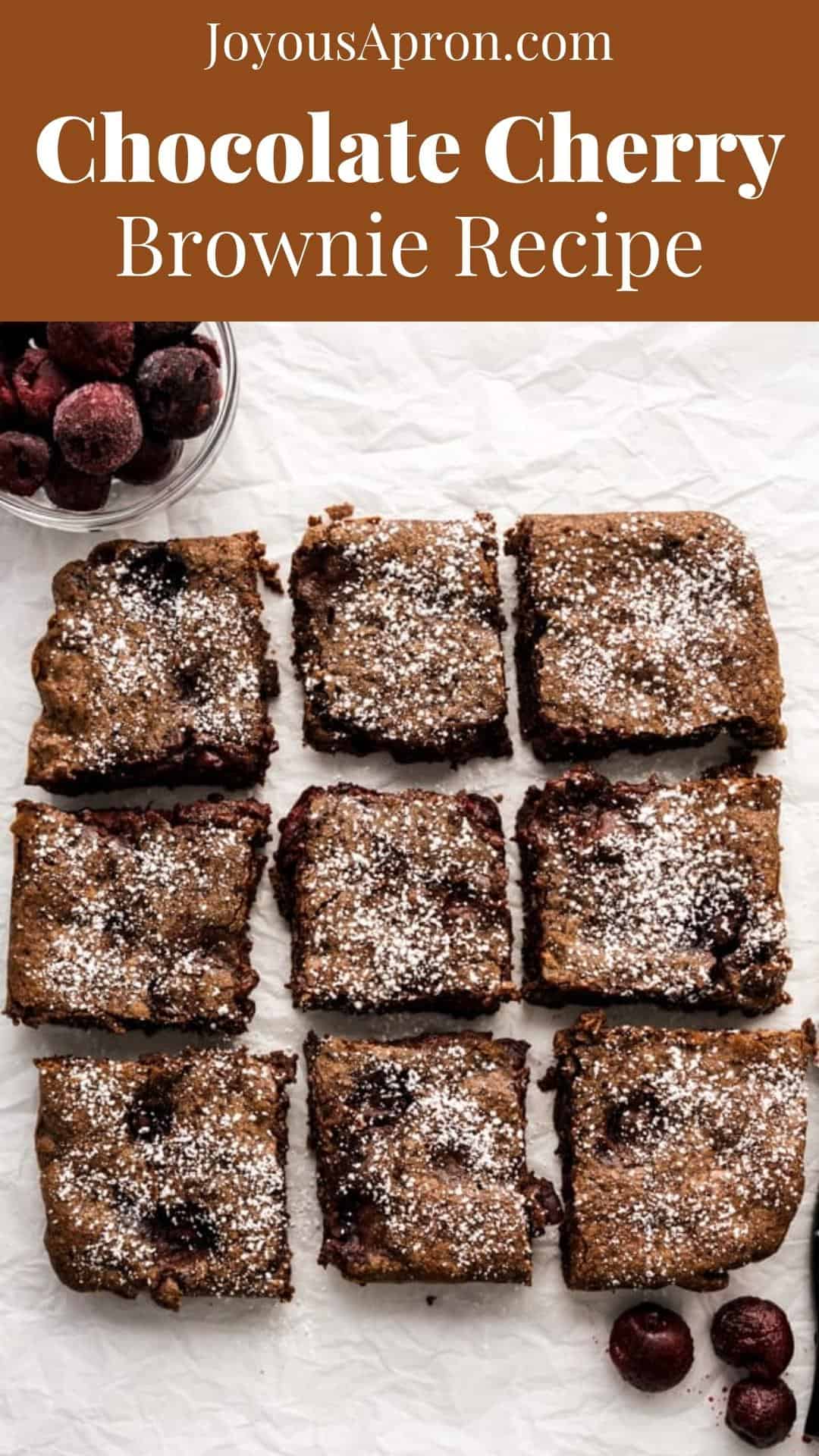 Chocolate Cherry Brownies - Joyous Apron