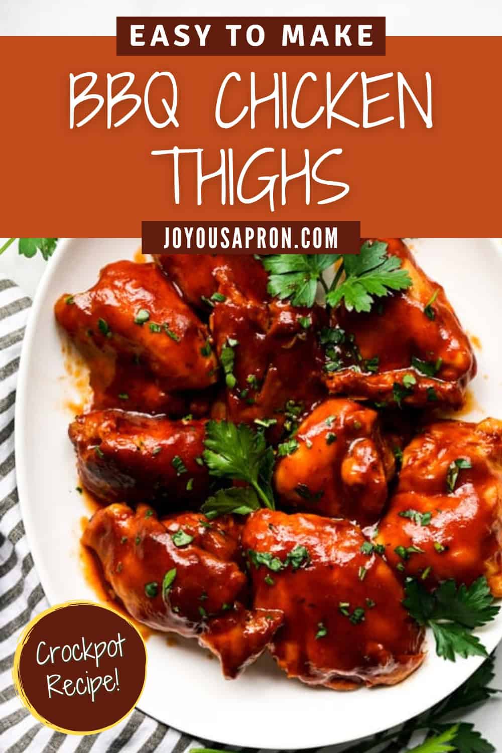 Slow Cooker BBQ Chicken Thighs (Crockpot) - Joyous Apron