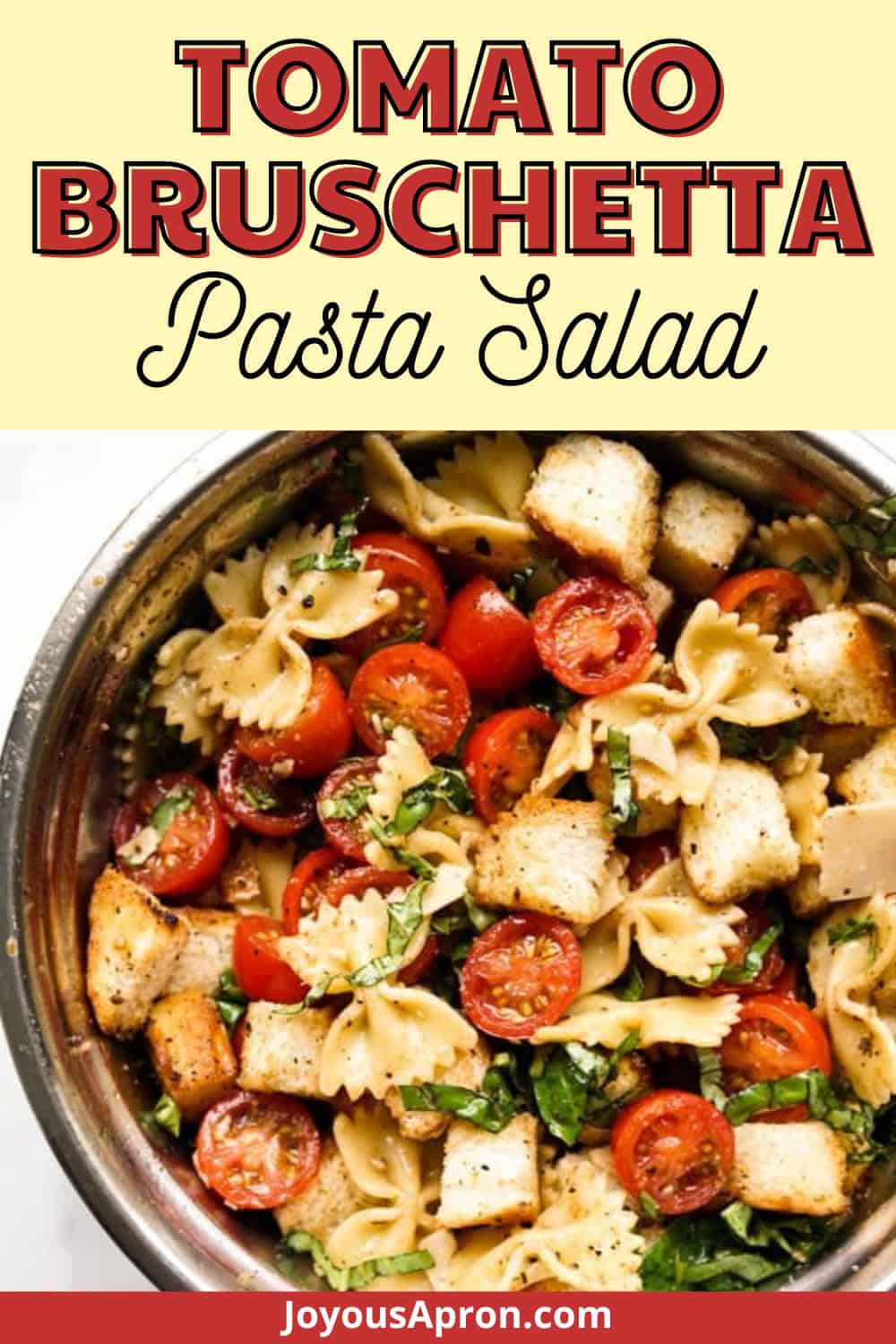 Bruschetta Pasta Salad - Joyous Apron