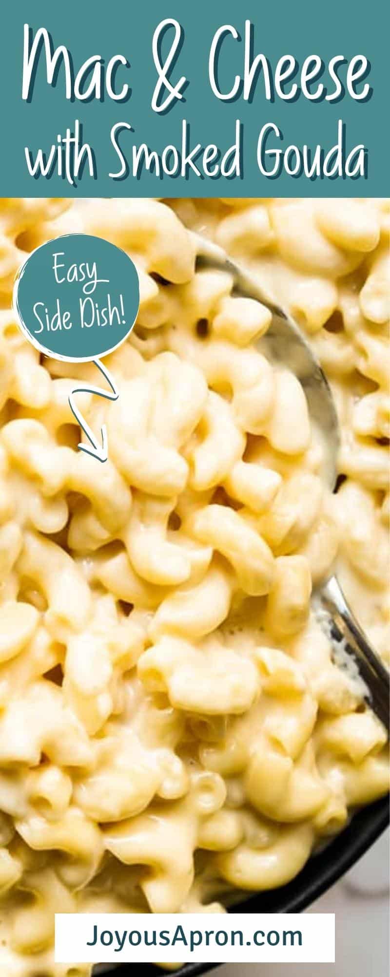 Smoked Gouda Mac And Cheese - Joyous Apron