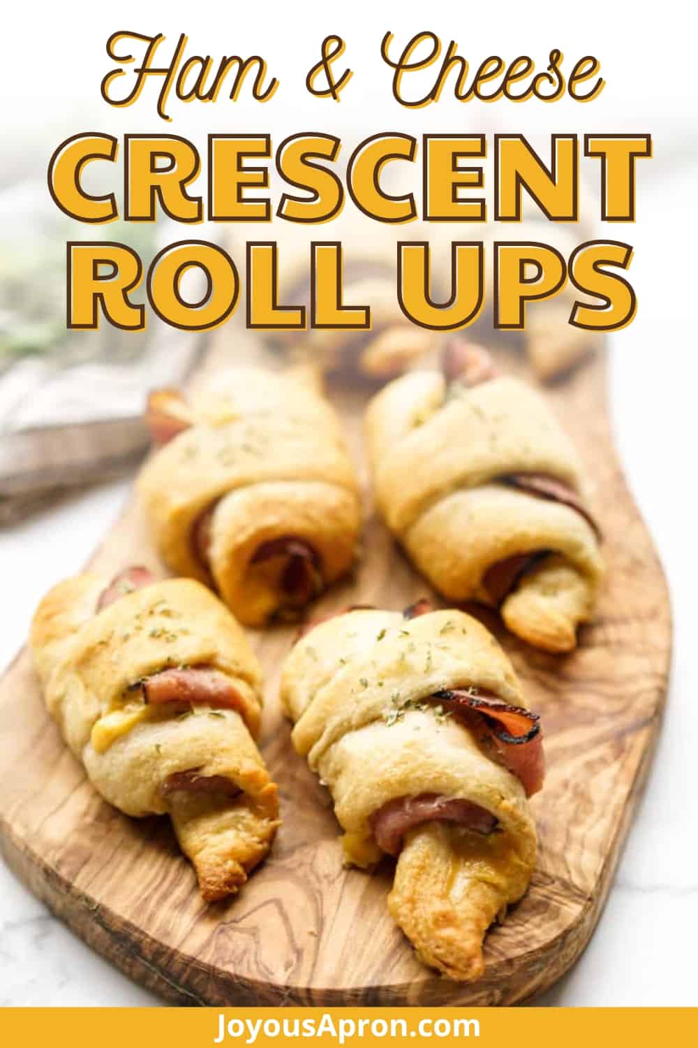 Ham and Cheese Crescent Roll Ups - Joyous Apron