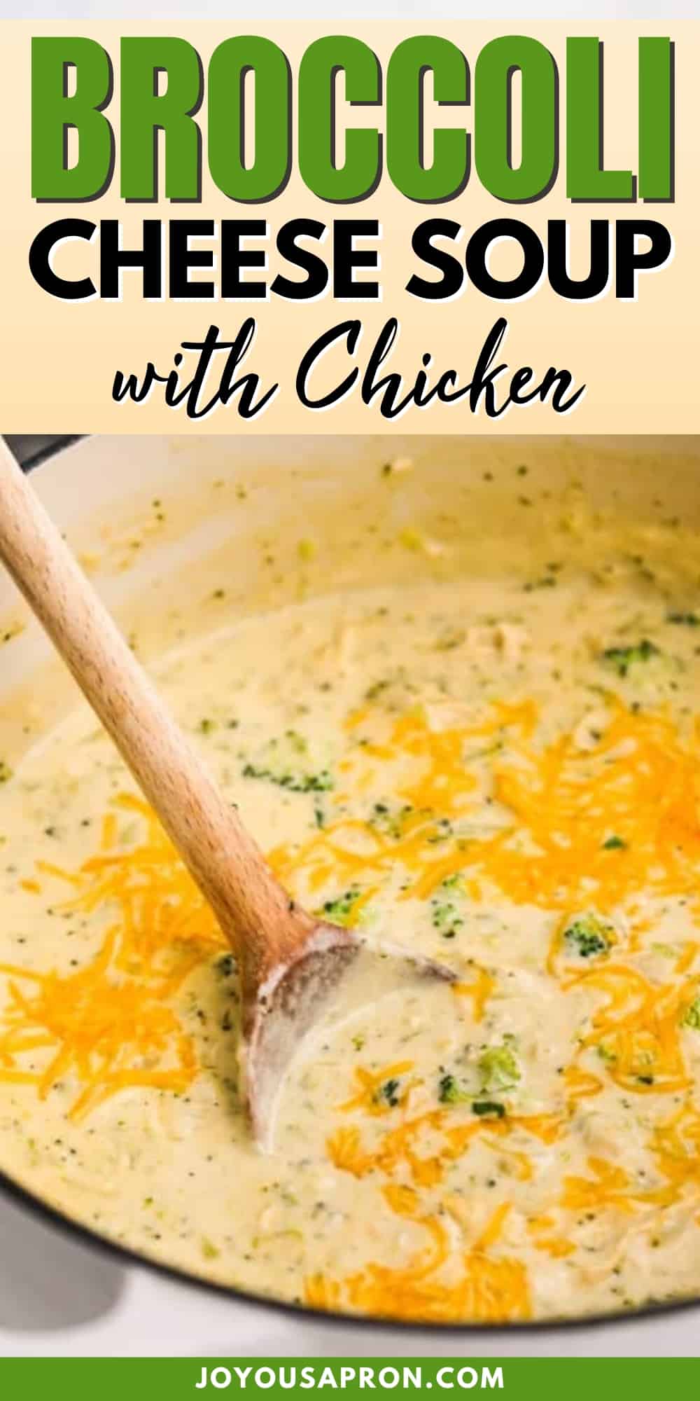 Chicken Broccoli Cheddar Soup - Joyous Apron